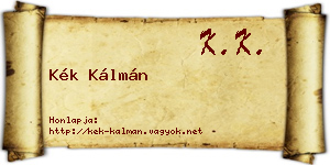 Kék Kálmán névjegykártya